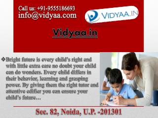 Very Easy to Find Private tuitors in Noida with Vidyaa.in