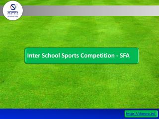 Inter School Sports Competition - SFA