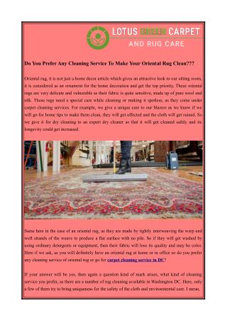 Do You Prefer Any Cleaning Service To Make Your Oriental Rug Clean