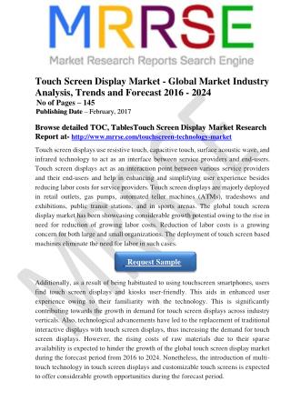 The Global Touch Screen Display Market Has Been Showcasing Considerable Growth