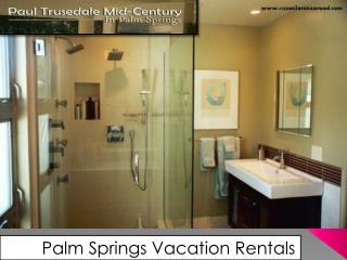 Vacation Rentals Palm Springs California | Home Rentals Palm Springs CA