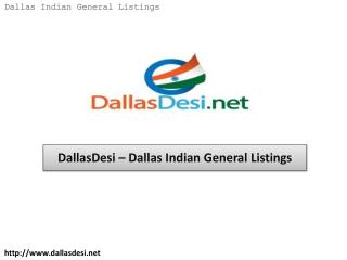 DallasDesi – Dallas Indian General Listings
