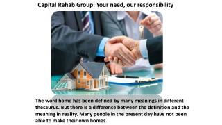 Capital Rehab Group Your need our responsibility