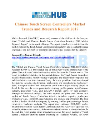 Chinese Touch Screen Controllers Market Trends and Research Report 2017
