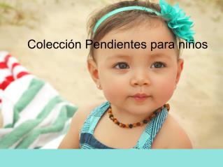 Colección Pendientes para niños