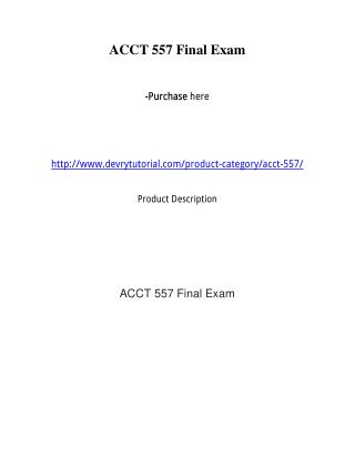ACCT 557 Final Exam