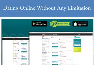 Dating Online Without Any Limitation