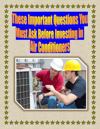 These Important Questions You Must Ask Before Investing in Air Conditioners