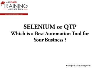 SELENIUM or QTP Which is a Best Automation Tool for Your Business ?