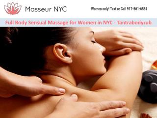 Full Body Sensual Massage for Women in NYC – Tantrabodyrub