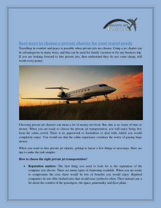 Choose The Best Private Jet Charters : Private Jet Flights