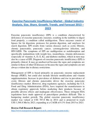 Exocrine Pancreatic Insufficiency Market Research Report Forecast to 2023