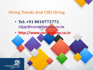 Hiring Trends And CXO Hiring