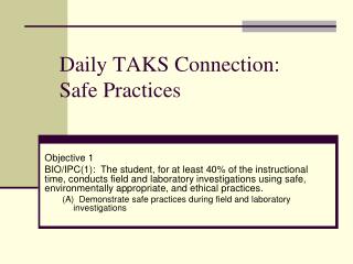 Daily TAKS Connection: Safe Practices