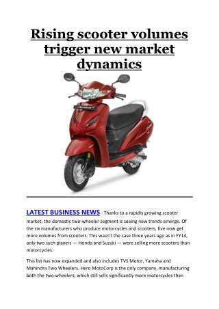 Rising scooter volumes trigger new market dynamics