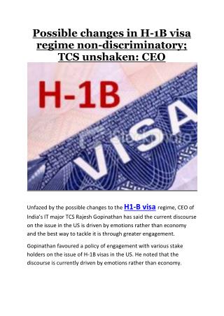 Possible changes in H-1B visa regime non-discriminatory; TCS unshaken: CEO