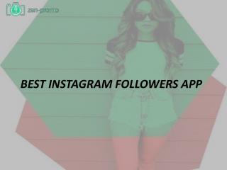 Best Instagram Followers App