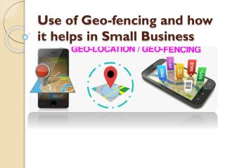 How Geofencing Technology Helps in Small Business?