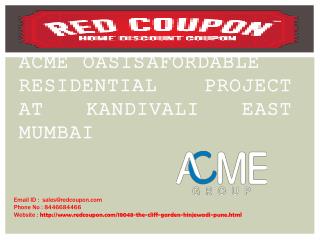 2BHK Lavish Apartments at Acme Oasis in Kandivali east by Red Coupon