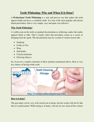 Teeth Whitening: Why and When It Is Done?