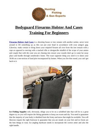 Bodyguard Firearms Holster And Cases Training For Beginners