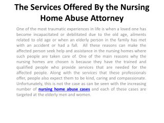 The Services Offered By the Nursing Home Abuse Attorney