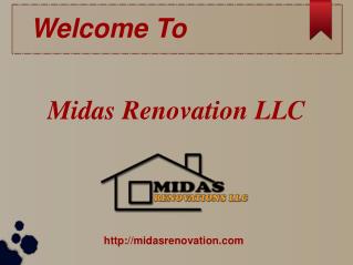 Midas Renovation Is A Professional Residential Remodeling Company