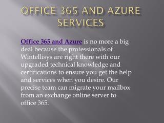 Office 365 and Azure Services - Wintellisys