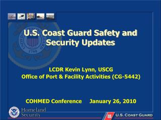 U.S. Coast Guard Safety and Security Updates