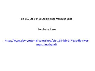 BIS 155 Lab 1 of 7: Saddle River Marching Band