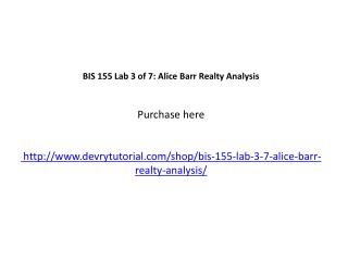 BIS 155 Lab 3 of 7: Alice Barr Realty Analysis