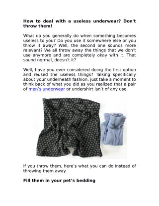 How to deal with a useless underwear? Don't throw them!