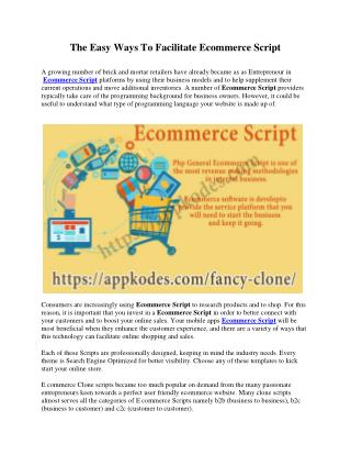 The Easy Ways To Facilitate Ecommerce Script