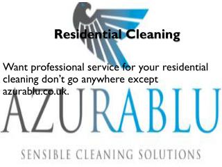 Residential Cleaning - azurablu.co.uk