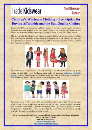 Children’s Wholesale Clothing – Best Option for Buying Affordable and the Best Quality Clothes