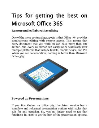 Tips for getting the best on Microsoft Office 365