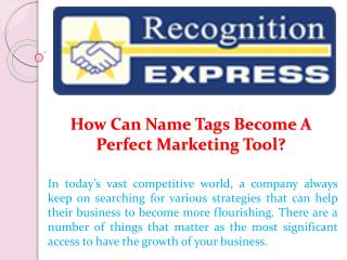 How Can Name Tags Become A Perfect Marketing Tool?