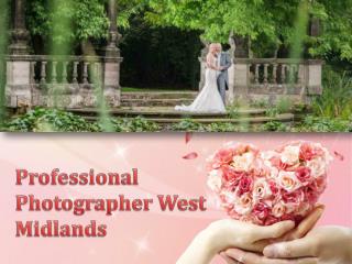 Professional Photographer West Midlands