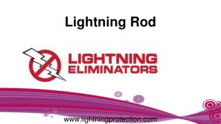 Diminishing the powers of lightning by lightning rod