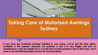 Taking Care of Motorised Awnings Sydney