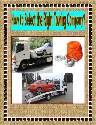 How to Select the Right Towing Company?