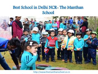 Best Schools in Delhi NCR - The Manthan School