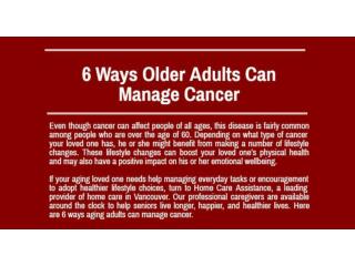 6 Ways Older Adults Can Manage Cancer