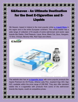 S&Heaven - An Ultimate Destination for the Best E-Cigarettes and E-Liquids