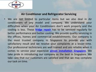 Air conditioner and refrigerator servicing