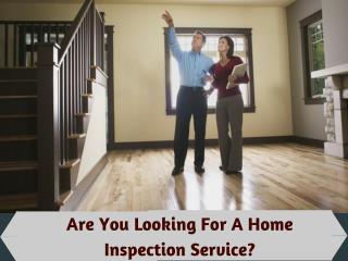 Certified a Home Inspection