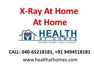 X-Ray Service at Your Home in Jubileehills,Banjarahills