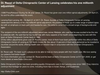 Dr. Roost of Delta Chiropractic Center of Lansing celebrates his one millionth adjustment