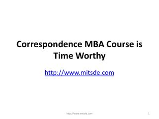 Correspondence mba course is time worthy