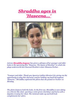 Shraddha ages in 'Haseena...'